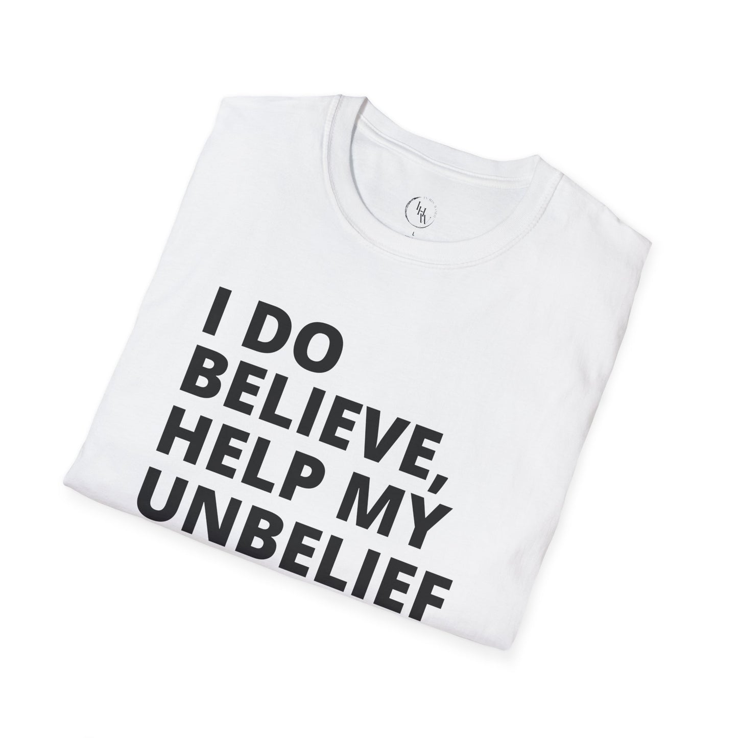 Belief Unisex T-Shirt - Mark 9:24 Bible Verse Design-Black Design