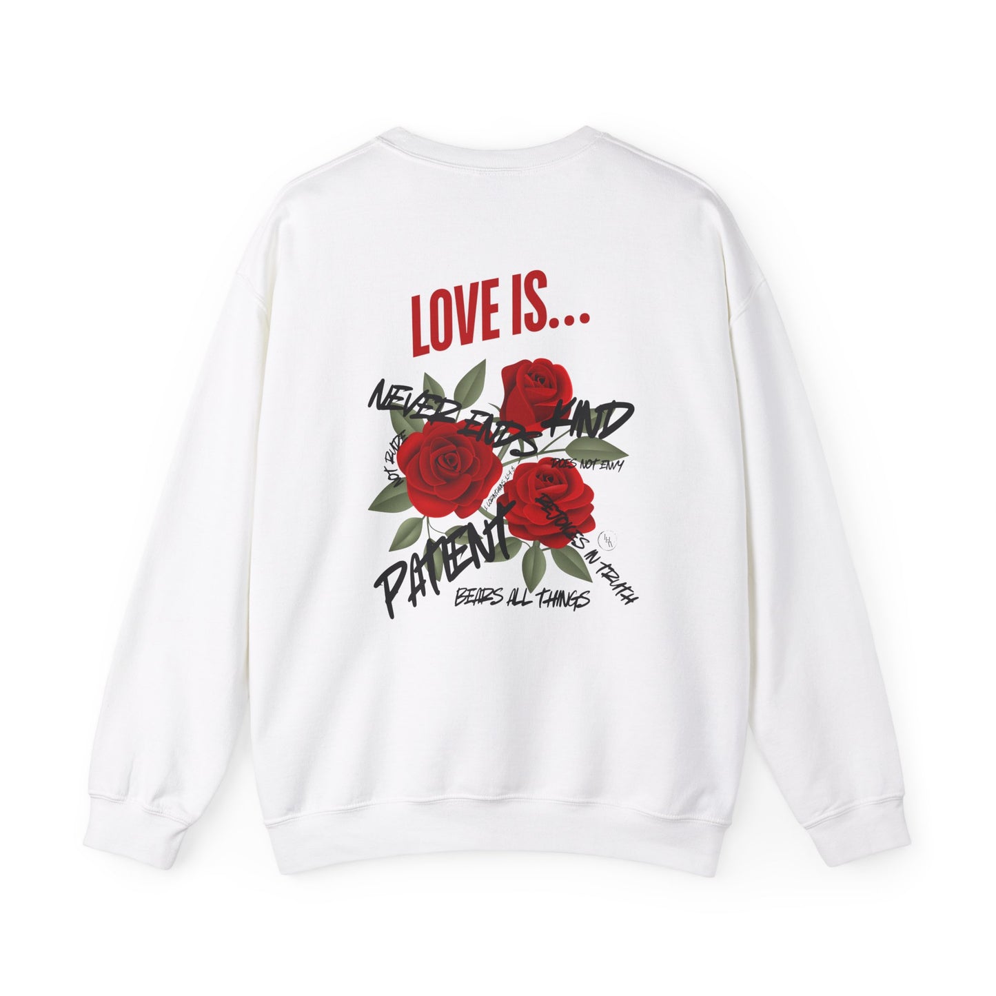 Love is...Rose Graphic Unisex Sweatshirt