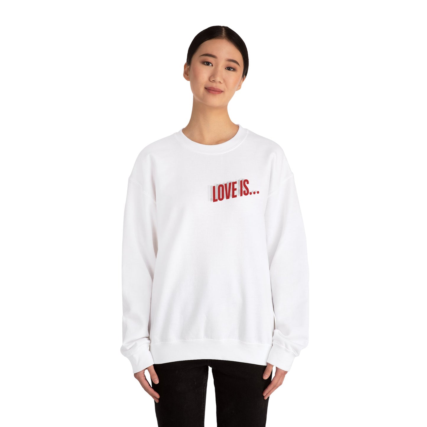 Love is...Rose Graphic Unisex Sweatshirt