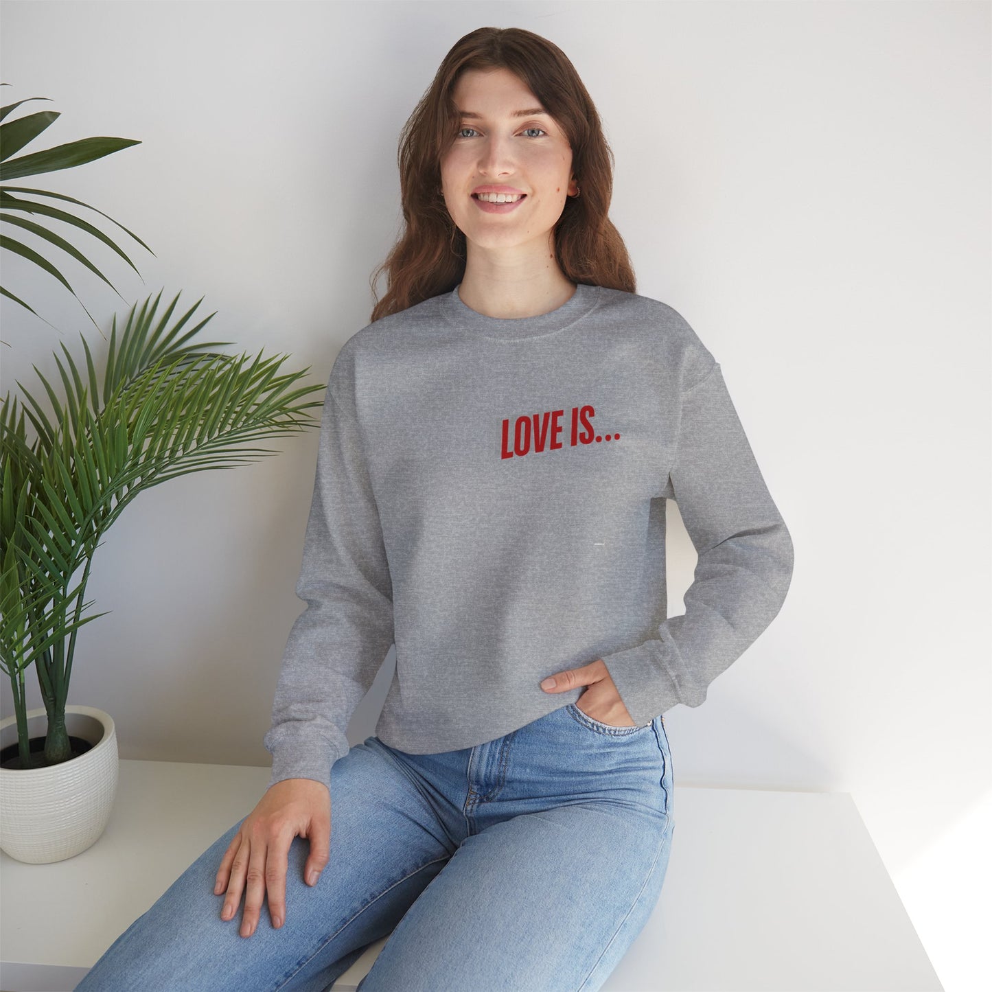 Love is...Rose Graphic Unisex Sweatshirt