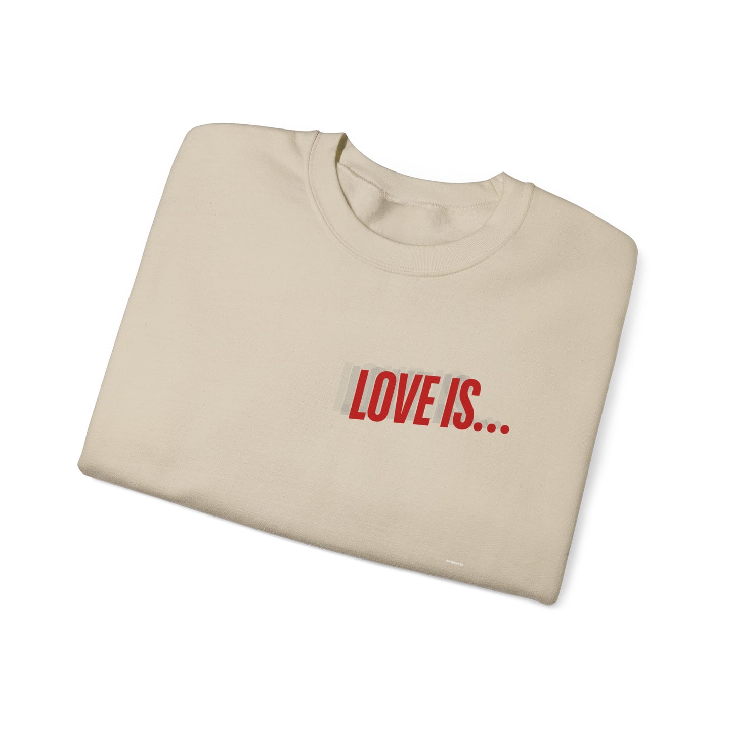 Love is...Rose Graphic Unisex Sweatshirt