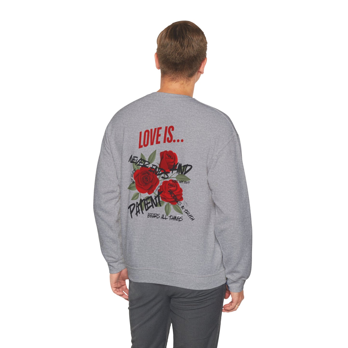 Love is...Rose Graphic Unisex Sweatshirt