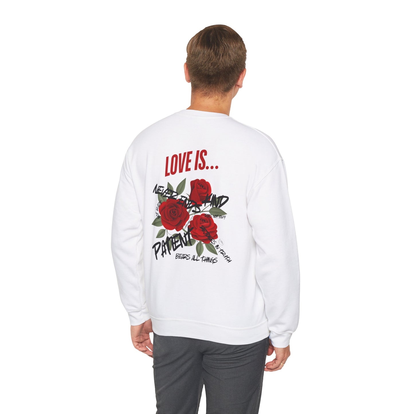 Love is...Rose Graphic Unisex Sweatshirt