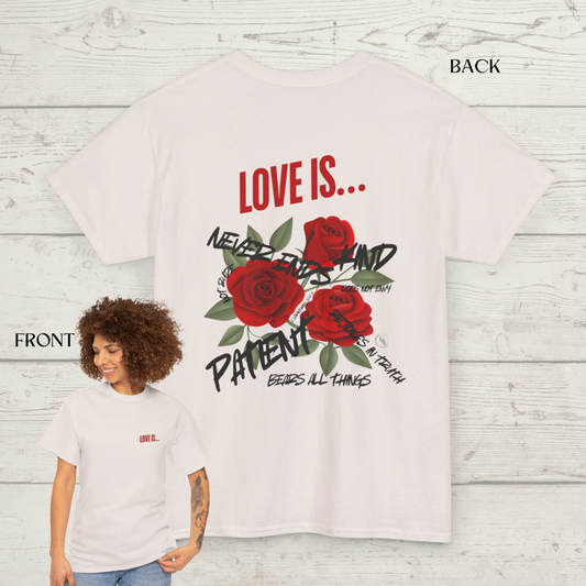 Love is...T-Shirt